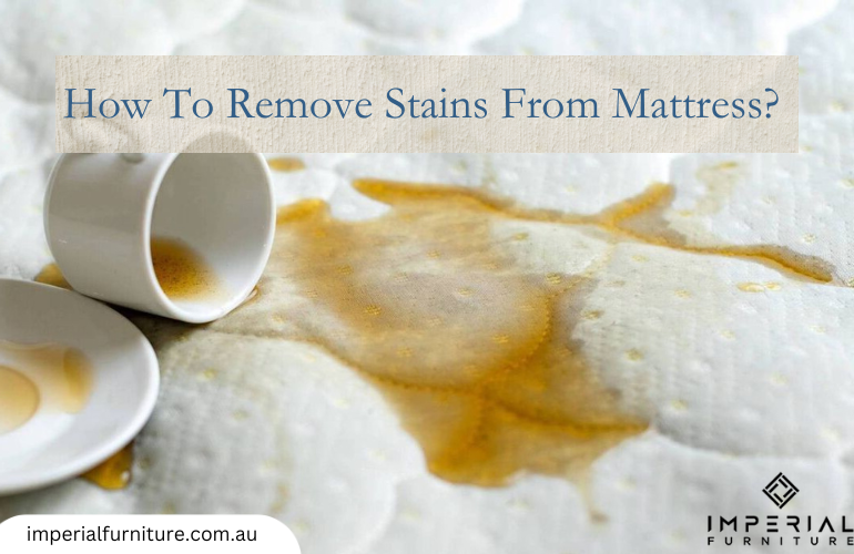 How To Remove Stains From Mattress?