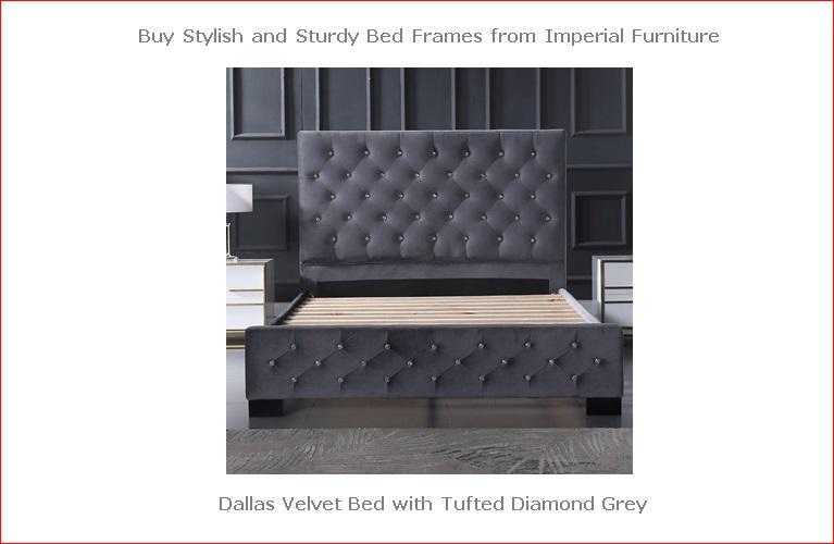 Buy Stylish & Sturdy Bed Frames from Imperial Furniture