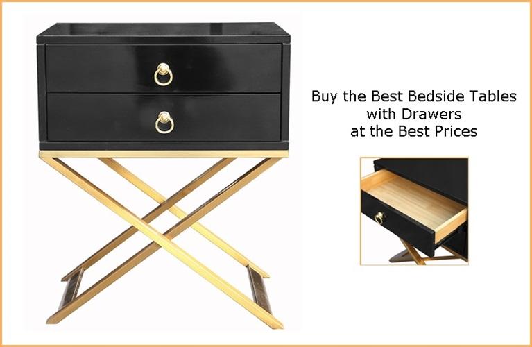 Buy the Best Bedside Tables with Drawers at the Best Prices
