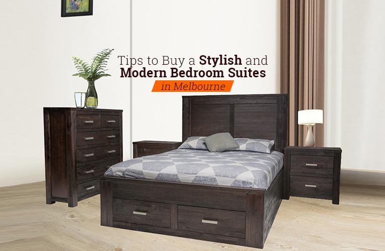 Tips To Buy a Stylish and Modern Bedroom Suite in Melbourne