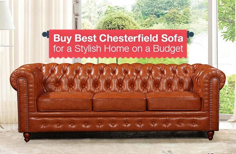 Buy Best Chesterfield Sofa for a Stylish Home on a Budget